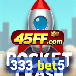 333 bet5